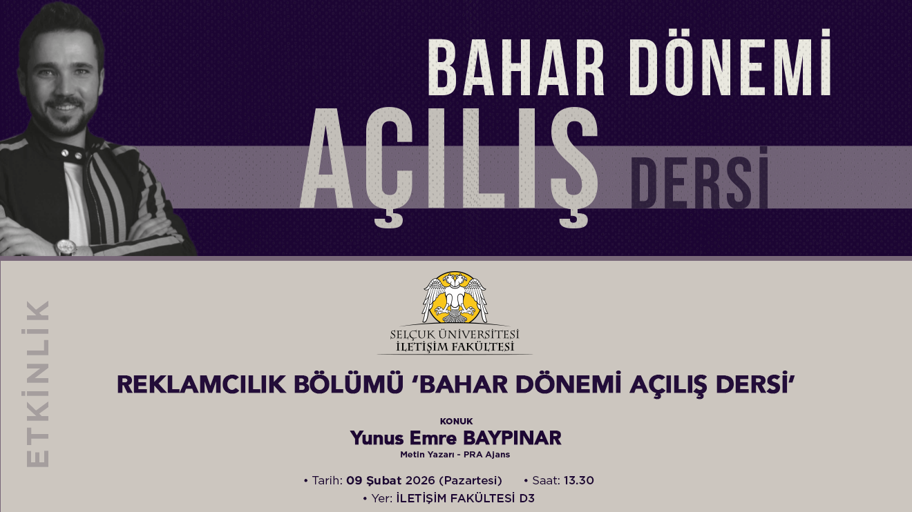 Reklamcılık Bölümü 'Bahar Dönemi Açılış Dersi'